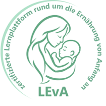 Zertifizierte Lernplattform rund um die Ernährung von Anfang an (LEvA)